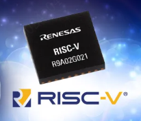 瑞萨电子：推出自研内核的通用32位RISC-V MCU